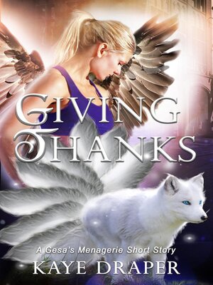 cover image of Giving Thanks: Gesa's Menagerie, #11